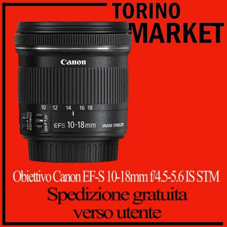 PER NICOLA Obiettivo Canon EF-S 10-18mm f/4.5-5.6 IS STM TORINO MARKET SPED GRATUITA